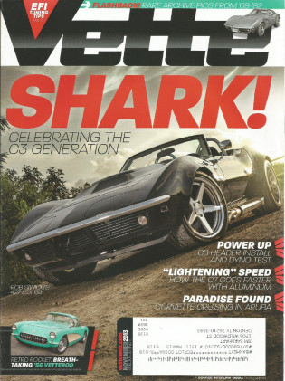 VETTE 2013 NOV - C1 VETTEROD, RARE C3 PICS, SUNDOWNER LSR RACER